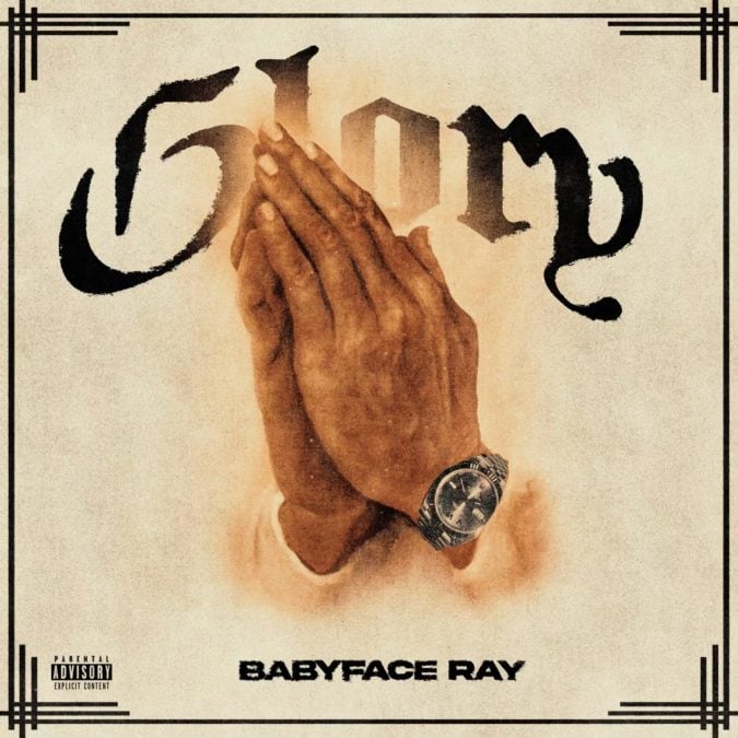 Experience the Glory of Babyface Ray’s Latest Hit!