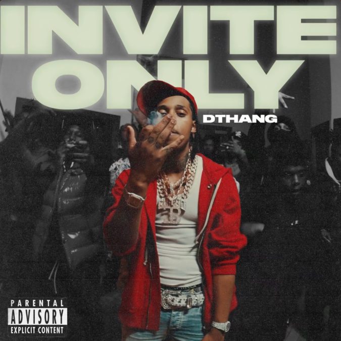 Exclusive Access: DThang Drops Hot New Track ‘Invite Only’ – Listen Now!